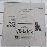 Aziz Nazan Qawwal - Jaam Utha Saqiya (45-RPM)